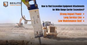 How to Find Excavation Equipment Attachments for Wide Range Carrier Excavators?